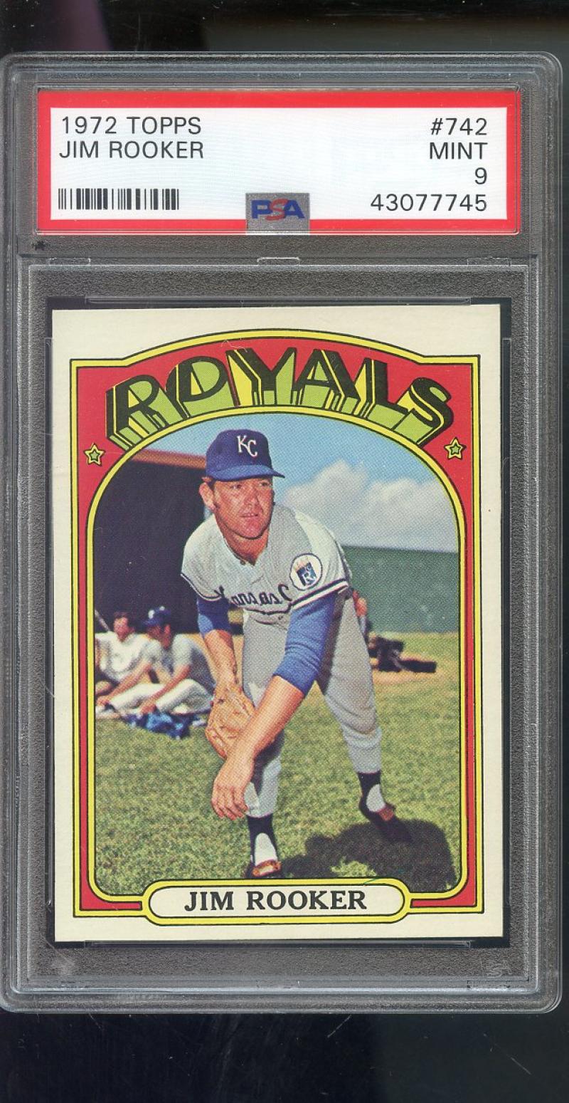 1972 Topps 742 Jim Rooker Royals High Number MINT PSA 9