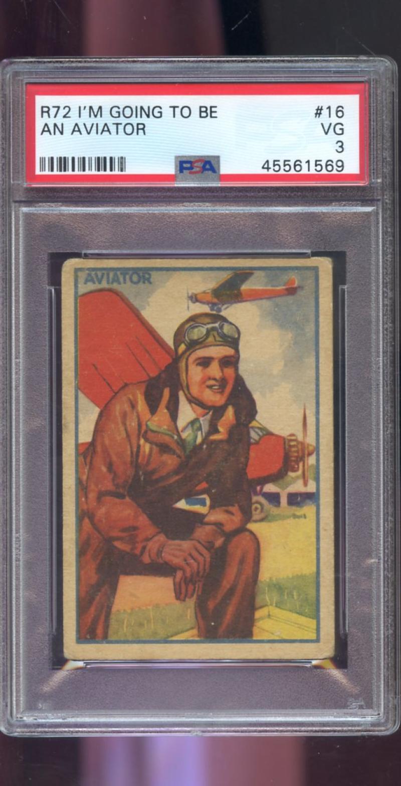 1930 R72 Schutter-Johnson Candy #16 I'm Going To Be An Aviator PSA 3 Graded Card