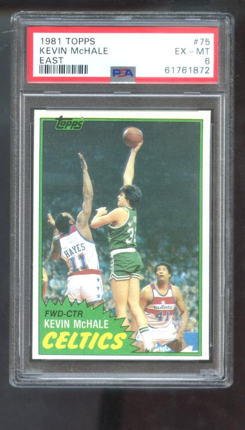 1981 Topps #75 Kevin McHale ROOKIE RC PSA 6 Graded Basketball Card 1981-82 East
